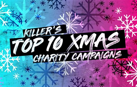 Top 10 Christmas charity campaigns in 2020 .